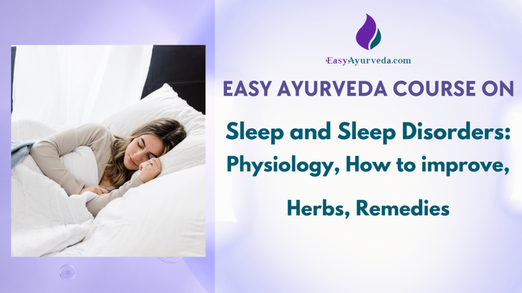 Sleep and Sleep Disorders Physiology How to improve Herbs Remedies